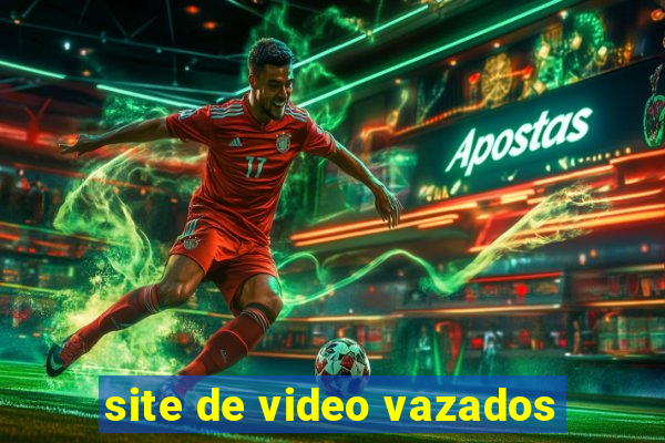 site de video vazados